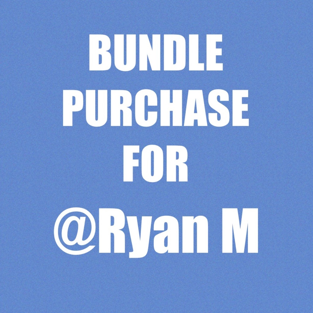 BUNDLE for Ryan M